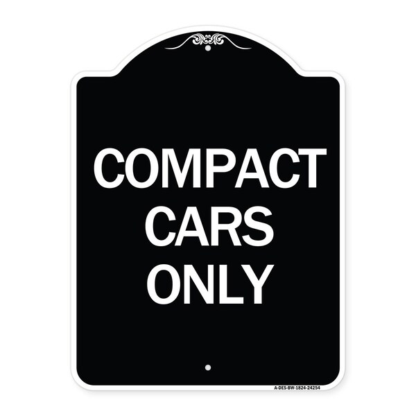 Signmission Designer Series Compact Car Only, Black & White Heavy-Gauge Aluminum Sign, 24" x 18", BW-1824-24254 A-DES-BW-1824-24254 - main